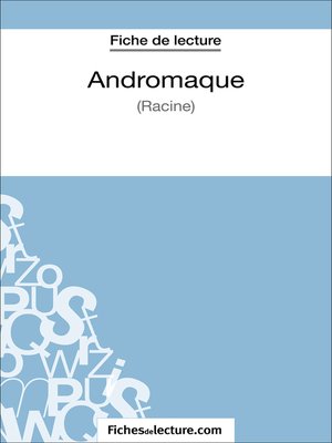 cover image of Andromaque de Racine (Fiche de lecture)